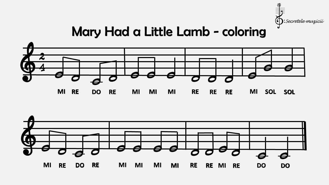 Mary Had A Little Lamb - musical notes black and white - Music education - fișă de lucru educatie muzicală / muzica si miscare